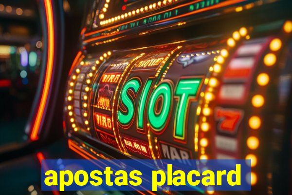 apostas placard